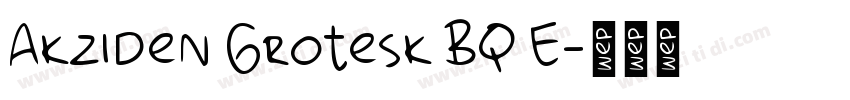 Akziden Grotesk BQ E字体转换